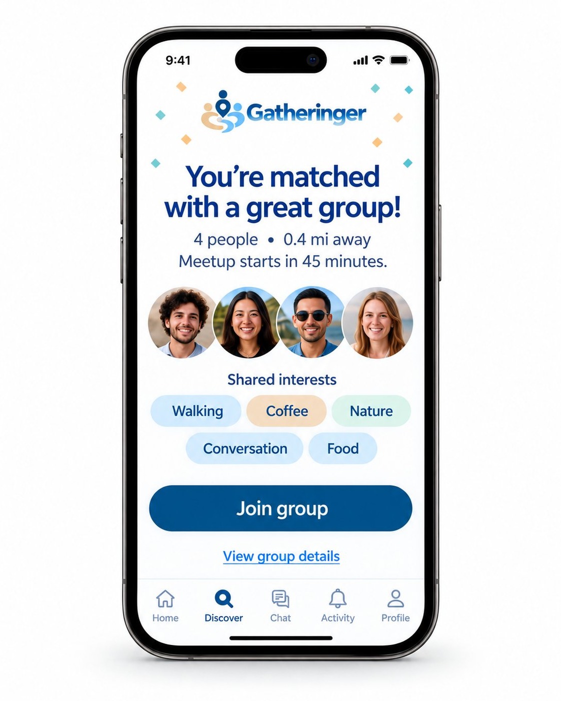 You're matched with a great group screen